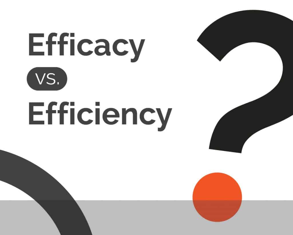 efficacy-vs-efficiency